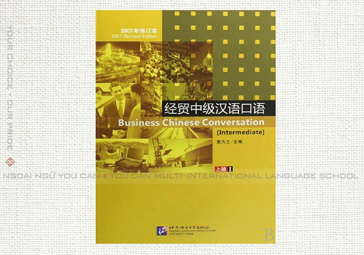 Sách học tiếng Trung cho doanh nghiệp trung cấp - Business Chinese Conversation [Intermediate]