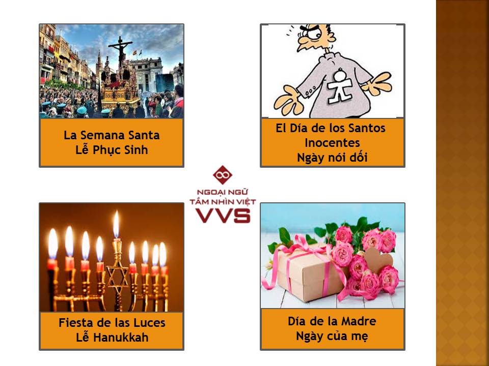 Tên những ngày lễ bằng tiếng Tây Ban Nha - Ngoại ngữ VVS
