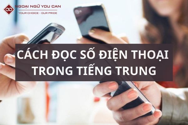 cach doc so dien thoai trong tieng trung